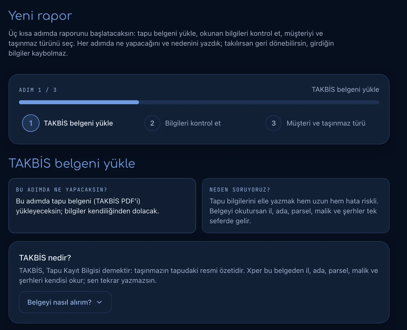 Yeni rapor sihirbazının ilk adımı: TAKBİS belgesini yükleme ekranı ve adım göstergesi